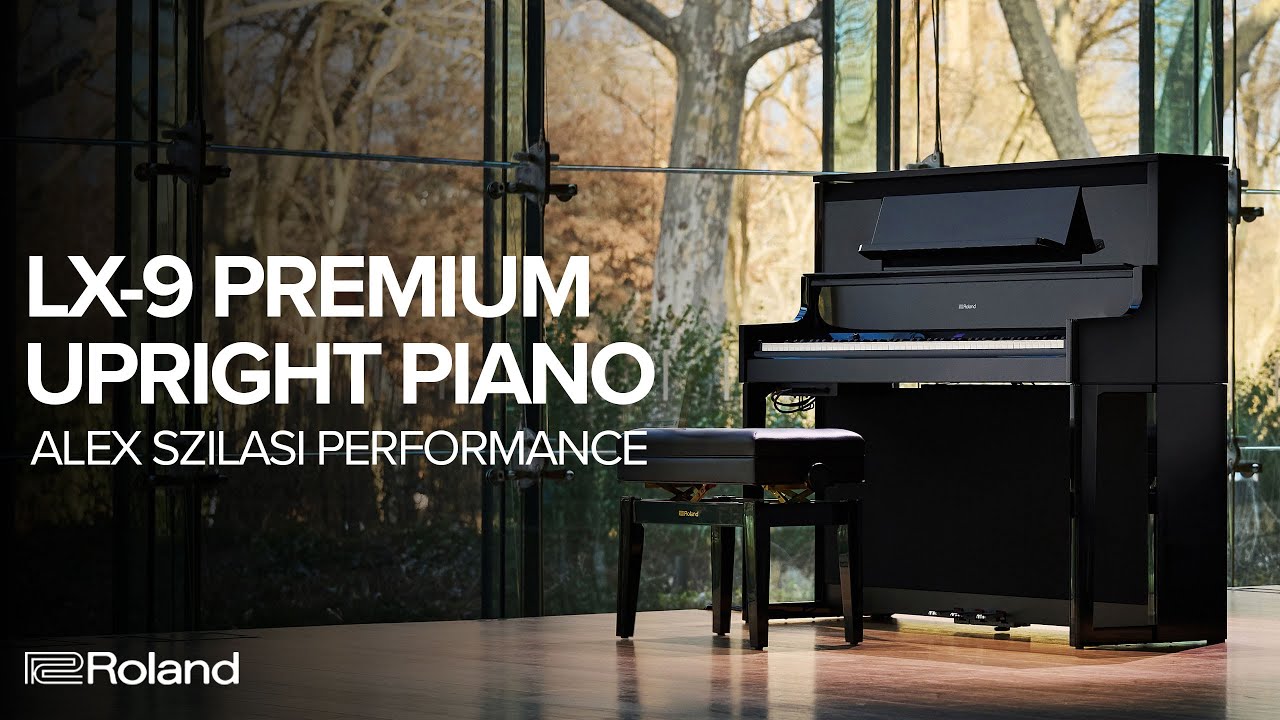 Roland LX-9 Premium Upright Piano | Performance by Alex Szilasi